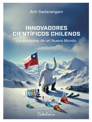 cover image of Innovadores científicos chilenos